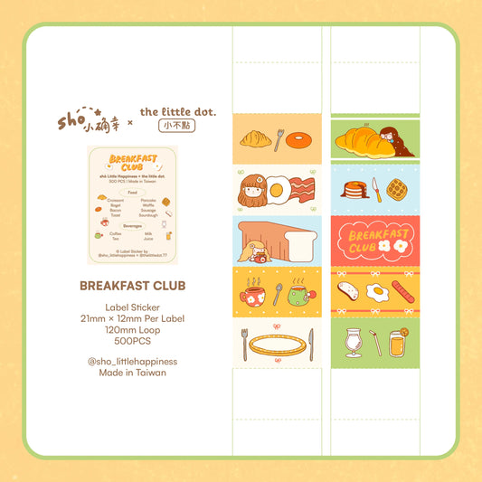 Sho Little Happiness - Breakfast Club - Label Sticker